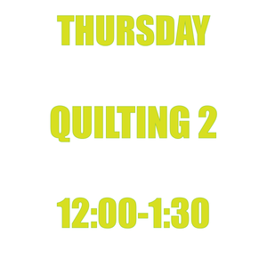 TH12 Kids Quilting 2 - Thursday 12:00-1:30, January-May 2025