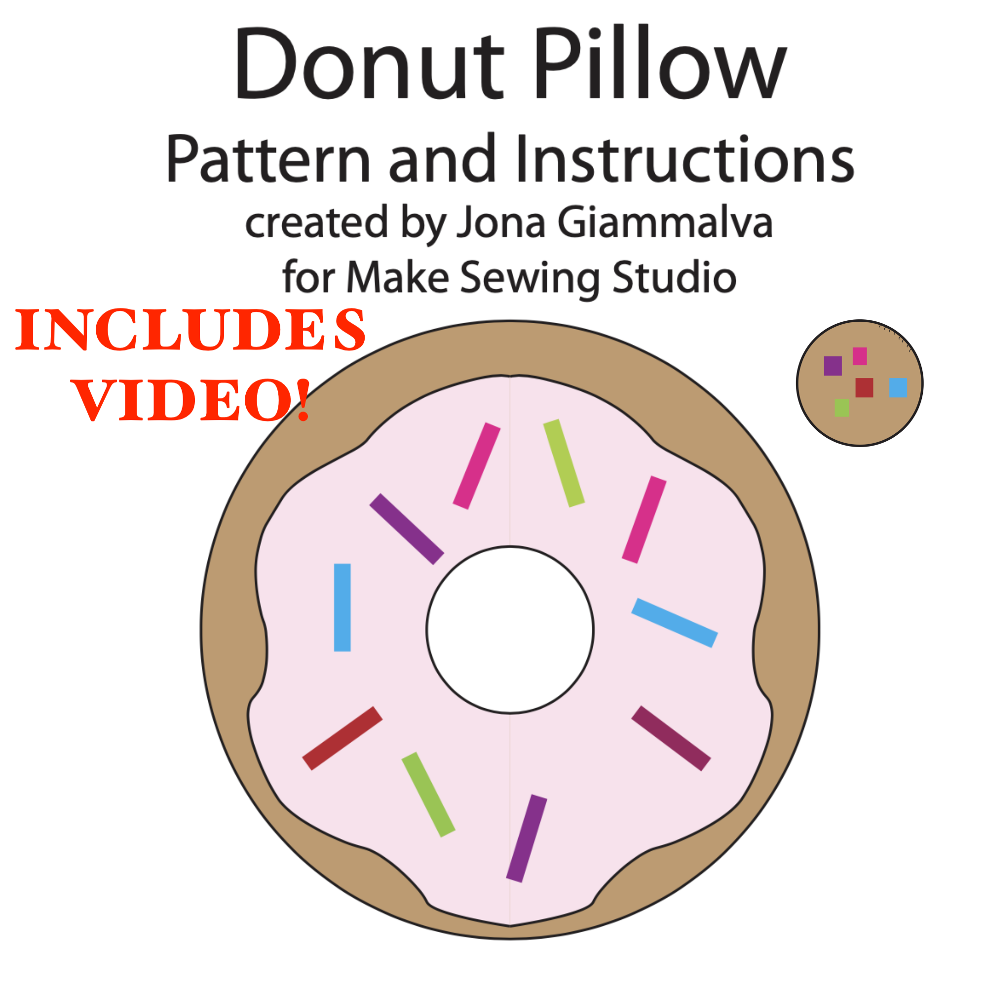 Donut Pillow Sewing Pattern + VIDEO - PDF Instant Download - Donut Pillow - Sewing Instructions & Pattern - Donut Hole Too - Beginner Sewing